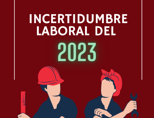 INCERTIDUMBRE LABORAL DEL 2023