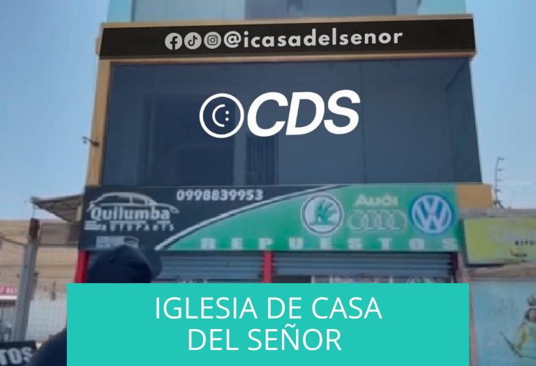 CASA DEL SEÑOR